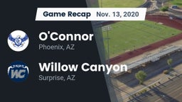 Recap: O'Connor  vs. Willow Canyon  2020