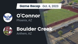 Recap: O'Connor  vs. Boulder Creek  2023
