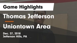 Thomas Jefferson  vs Uniontown Area  Game Highlights - Dec. 27, 2018