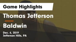Thomas Jefferson  vs Baldwin  Game Highlights - Dec. 6, 2019