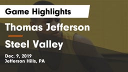 Thomas Jefferson  vs Steel Valley  Game Highlights - Dec. 9, 2019