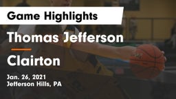 Thomas Jefferson  vs Clairton  Game Highlights - Jan. 26, 2021