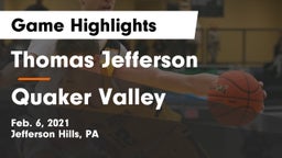 Thomas Jefferson  vs Quaker Valley  Game Highlights - Feb. 6, 2021
