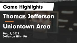 Thomas Jefferson  vs Uniontown Area  Game Highlights - Dec. 8, 2023