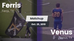 Matchup: Ferris  vs. Venus  2019