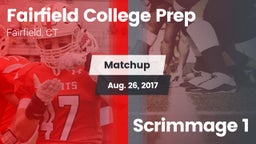 Matchup: Fairfield College vs. Scrimmage 1 2017