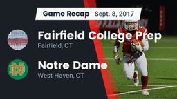 Recap: Fairfield College Prep  vs. Notre Dame  2017