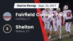 Recap: Fairfield College Prep  vs. Shelton  2017