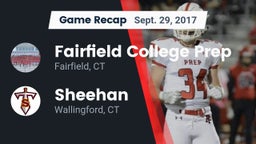 Recap: Fairfield College Prep  vs. Sheehan  2017