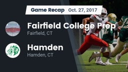 Recap: Fairfield College Prep  vs. Hamden  2017