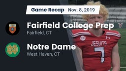 Recap: Fairfield College Prep  vs. Notre Dame  2019