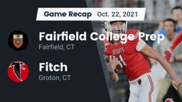 Recap: Fairfield College Prep  vs. Fitch  2021