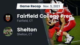 Recap: Fairfield College Prep  vs. Shelton  2021