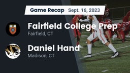 Recap: Fairfield College Prep  vs. Daniel Hand  2023