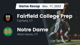 Recap: Fairfield College Prep  vs. Notre Dame  2023