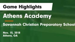 Athens Academy vs Savannah Christian Preparatory School Game Highlights - Nov. 15, 2018