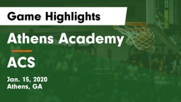 Athens Academy vs ACS Game Highlights - Jan. 15, 2020