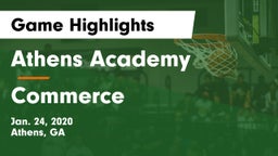 Athens Academy vs Commerce  Game Highlights - Jan. 24, 2020