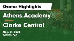 Athens Academy vs Clarke Central  Game Highlights - Nov. 24, 2020