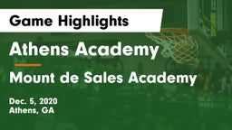 Athens Academy vs Mount de Sales Academy  Game Highlights - Dec. 5, 2020