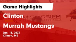 Clinton  vs Murrah Mustangs  Game Highlights - Jan. 13, 2023