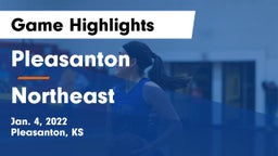 Pleasanton  vs Northeast  Game Highlights - Jan. 4, 2022