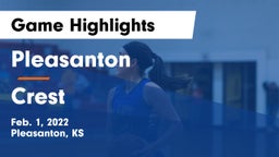 Pleasanton  vs Crest  Game Highlights - Feb. 1, 2022
