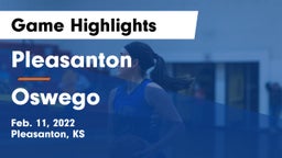 Pleasanton  vs Oswego  Game Highlights - Feb. 11, 2022