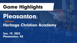 Pleasanton  vs Heritage Christian Academy Game Highlights - Jan. 19, 2023