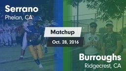 Matchup: Serrano  vs. Burroughs  2016