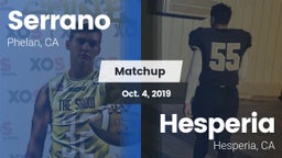 Matchup: Serrano  vs. Hesperia  2019