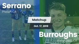 Matchup: Serrano  vs. Burroughs  2019