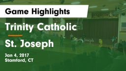 Trinity Catholic  vs St. Joseph Game Highlights - Jan 4, 2017