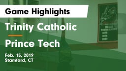 Trinity Catholic  vs Prince Tech Game Highlights - Feb. 15, 2019
