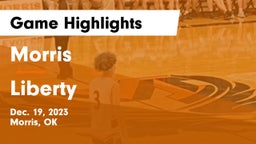 Morris  vs Liberty  Game Highlights - Dec. 19, 2023