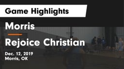 Morris  vs Rejoice Christian  Game Highlights - Dec. 12, 2019