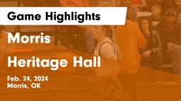 Morris  vs Heritage Hall Game Highlights - Feb. 24, 2024