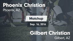 Matchup: Phoenix Christian vs. Gilbert Christian  2016