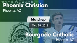Matchup: Phoenix Christian vs. Bourgade Catholic  2016
