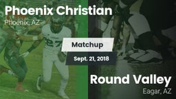 Matchup: Phoenix Christian vs. Round Valley  2018