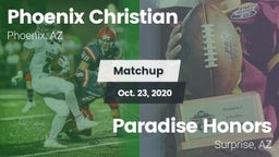 Matchup: Phoenix Christian vs. Paradise Honors  2020