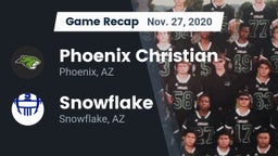 Recap: Phoenix Christian  vs. Snowflake  2020