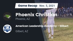 Recap: Phoenix Christian  vs. American Leadership Academy - Gilbert  2021