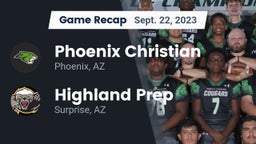 Recap: Phoenix Christian  vs. Highland Prep   2023