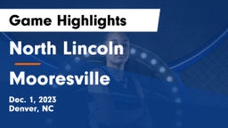 North Lincoln  vs Mooresville  Game Highlights - Dec. 1, 2023