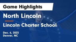 North Lincoln  vs Lincoln Charter School Game Highlights - Dec. 6, 2023