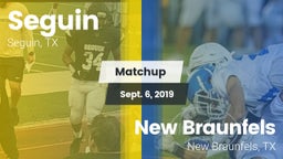 Matchup: Seguin  vs. New Braunfels  2019