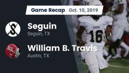 Recap: Seguin  vs. William B. Travis  2019