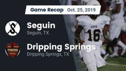 Recap: Seguin  vs. Dripping Springs  2019