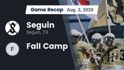 Recap: Seguin  vs. Fall Camp 2020